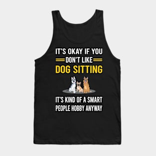 Smart People Hobby Dog Sitting Tank Top